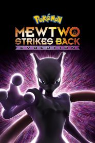 Pokemon the Movie: Mewtwo Strikes Back – Evolution